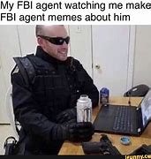 Image result for FBI Computer Meme
