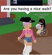 Image result for Roblox Walk Memes