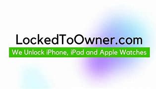 Image result for iPhone Locked by Owner