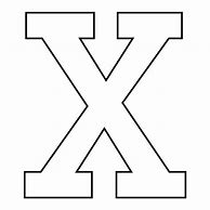 Image result for The Letter X to Print