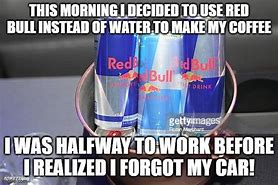 Image result for Red Bull Coffee Meme