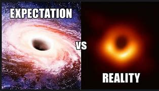 Image result for NASA Meme Black Hole