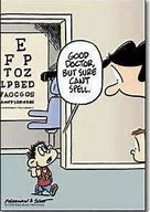 Image result for Funny Eye Doctor Memes