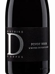 Image result for Histoire D'Enfer Pinot Noir L'Enfer Calcaire
