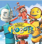 Image result for Robots Soundtrack