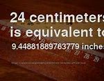 Image result for How Long Is 24 Centimeters