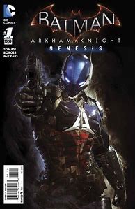Image result for Batman Arkham Knight Comic Book