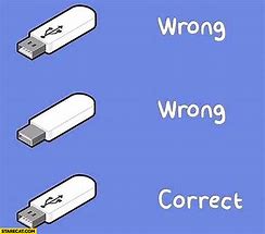 Image result for USB Drive Does Not Work Funny Meme
