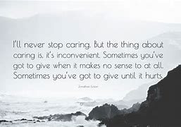 Image result for Stop Caring Quotes