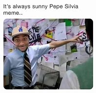 Image result for Pepe Silvia Meme