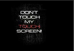 Image result for Cool Wallpapers Don't Touch My Computer