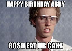 Image result for Happy Birthday Abby Meme