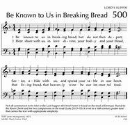 Image result for Be Known to Us in Breaking Bread