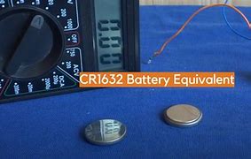 Image result for CR1632 Battery Equivalent Chart