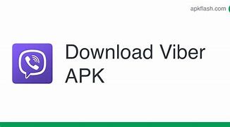 Image result for Viber Download Apk