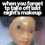 Image result for Funny Morning Makeup Memes