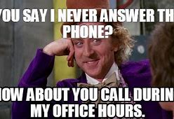 Image result for Answer the Phone Office Meme