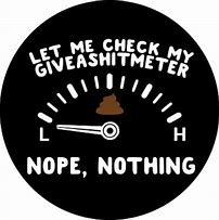 Image result for Cat Give a Shit Meter