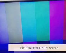Image result for Blue Tint On TV