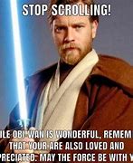 Image result for Star Wars Look Up Meme Obi-Wan
