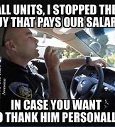 Image result for Police Riding Toy Memes