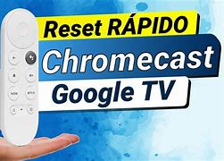 Image result for Resetear Chromecast