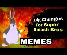 Image result for Funny Big Chungus Memes