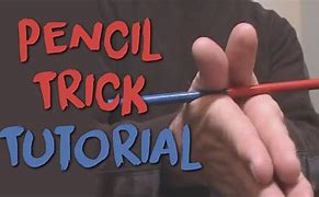 Image result for Pencil Magic Tricks