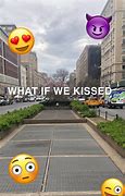 Image result for What If We Kissed in a Specific Location Meme