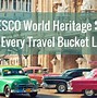 Image result for UNESCO World Heritage Places