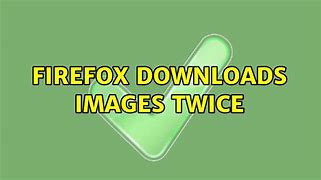 Image result for Mozilla Firefox Fdee Download