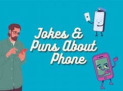 Image result for Funny Phone Jokes