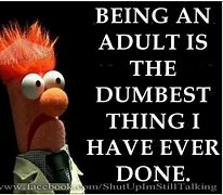 Image result for Muppet Quotes