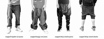 Image result for Extreme Sagging Pants