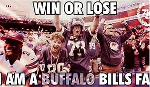 Image result for Buffalo Bills Win Meme