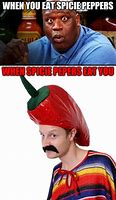 Image result for Spicy Pepper Meme