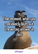 Image result for School. Answers Memes