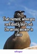 Image result for School. Answers Memes