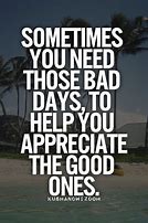 Image result for Bad Day Quotes