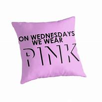 Image result for On Wednesdays We Wear Pink Mean Girls Phrase PNG