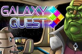 Image result for Galaxy Quest Game Free