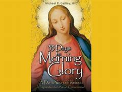 Image result for 33 Days to Morning Glory by Father Adam Potter