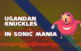 Image result for Ugandan Knuckles in Sonic Mania