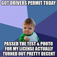 Image result for Road Test Meme