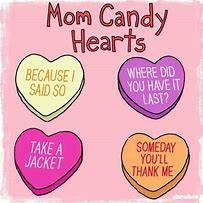 Image result for Funny Valentine Candy Heart Sayings