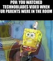 Image result for Techno Blade Spongebob Memes