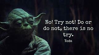 Image result for Star Wars Yoda Quotes