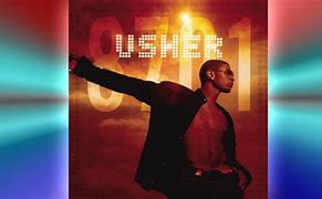 Image result for Usher You Got It Bad