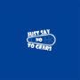 Image result for Just Say No Stickers