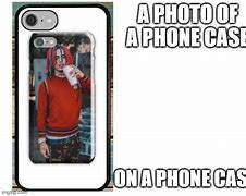 Image result for When You Get a New Phone Case Meme
